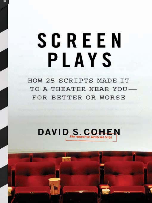 Title details for Screen Plays by David S. Cohen - Available